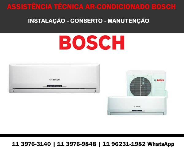 Assistência técnica ar-condicionado Bosch